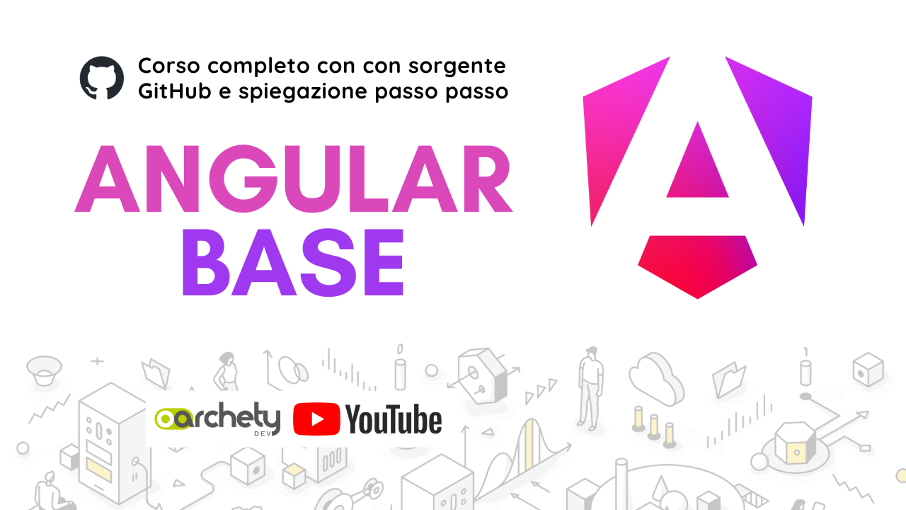 Corso base di Angular